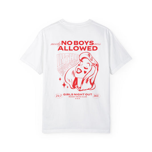 No Boys Allowed in the Group Chat Tee
